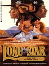 The Nevada Gold (eBook): Lone Star Series, Book 147